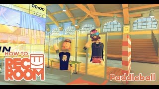 How to Rec Room Paddleball [upl. by Aiuqal]