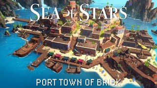 Sea of Stars Port Town of Brisk [upl. by Xed]