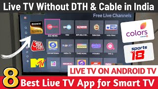 8 Best Live TV Apps for Smart TV  Watch LIVE TV on ANDROID TV  Live TV on Smart TV 2024 Hindi [upl. by Kcirdla]