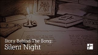 Story Behind The Song Silent Night [upl. by Sinnel]