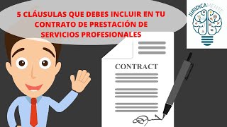 5 CLÁUSULAS QUE DEBES INCLUIR EN TU CONTRATO DE PRESTACIÓN DE SERVICIOS PROFESIONALES [upl. by Akkahs]