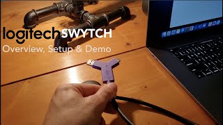 Logitech Swytch  Product Overview Setup amp Demo [upl. by Scrope]