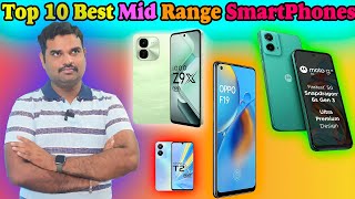 ✅Top 10 Best Latest Mid Range Phone In India 2024 With Price Budget Smart Phone Review amp Comparison [upl. by Frasch352]