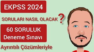 EKPSS Soruları Nasıl Geliyor  60 SORULUK DENEME SINAVI [upl. by Oidacra]