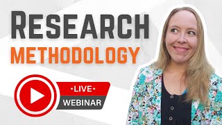 What Is Research Methodology Full StepByStep TutorialWebinar With Examples  FREE TEMPLATE [upl. by Sotsirhc]