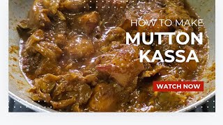 Kolkatas Best Kept Secret Mutton Kassa [upl. by Erny966]