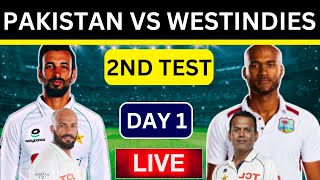 🔴Live Pakistan Vs West Indies 2nd Test Day 1  Pak Vs WI 2025  PAK PLAYING 11 VS WI TEST LIVE [upl. by Suivatnom151]