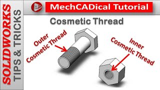 Cosmetic Thread  Internal and External in SolidWorks [upl. by Arella674]