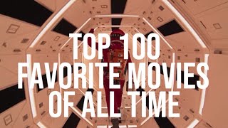 My top 100 movies of all time [upl. by Edivad]