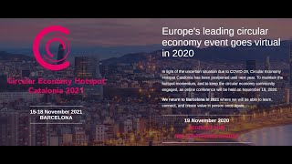 A Taste of CE HOTSPOT CATALONIA Europes leading circular economy event goes virtual in 2020 [upl. by Armil529]