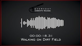 Footsteps Walking on Dirt Field  HQ Sound Effects [upl. by Aipotu]