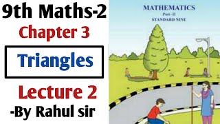 9th Geometry  Chapter 3 Triangles  Lecture 2 by rahul sir  Maharashtra Board [upl. by Klug]