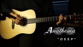 Deep  Anathema Acoustic Cover [upl. by Rattan720]