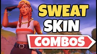 THE BEST SWEAT SKIN COMBOS IN FORTNITE  Fortnite [upl. by Dodi746]