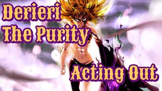 Derieri The Purity AMV  Acting Out [upl. by Sedicla]