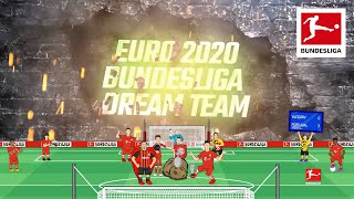 Your EURO 2020 Bundesliga Dream Team  Powered by 442oons [upl. by Narrat]