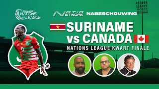 NATIONETWORK  Nabeschouwing Suriname VS Canada  Met Glenn van Straatum [upl. by Ahsiat794]