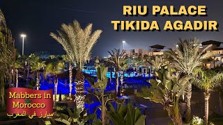 Five Star Moroccan Hotel  Riu Palace Tikida Agadir Beach and Promenade  Mabbers in Morocco Ep 1 [upl. by Binni236]