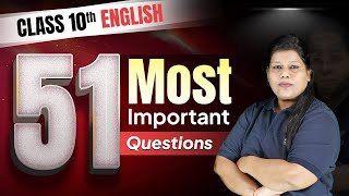 Most Important Questions for Class 10 English  CBSE Board Exam 2025 [upl. by Selestina161]