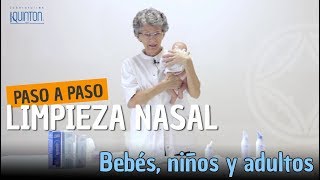 Cómo eliminar mocos y hacer un lavado nasal en bebés niños y adultos  PASO A PASO [upl. by Thgiwed]