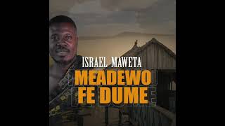 Israel Maweta  Nye Kple Wo Ta Audio Slide [upl. by Oibesue]