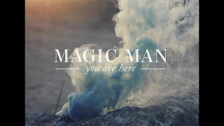 Magic Man  Paris Lyric Video [upl. by Notnef]