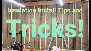 Insulation Install Tips And Tricks [upl. by Liatnahs]