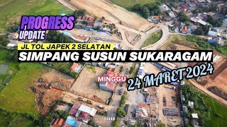 Progress Tol Jakarta  Cikampek 2 Selatan Simpang Susun Sukaragam   24 Maret 2024 [upl. by Ellenoj292]