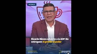 RICARDO NIEVE LE DICE A LOS MAESTROS QUE NO VOTEN POR EL PRM EN LAS ELECCIONES DE LA ADP [upl. by Germayne]