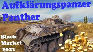 World of Tanks Aufklärungspanzer Panther gameplay  WoT Aufkl Panther  Black Market 2021 [upl. by Notnyw]