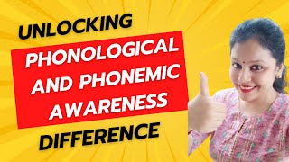 Uncovering the surprising difference between Phonological Awareness and phonemic awareness [upl. by Arema]