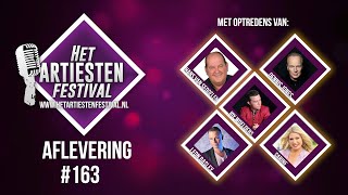 Het Artiesten Festival  Aflevering 163 [upl. by Ekard972]