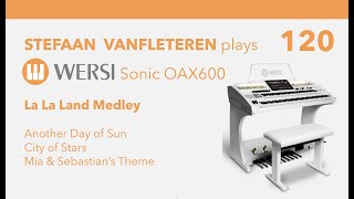 La La Land medley organ version  Stefaan Vanfleteren  Wersi Organ Sonic OAX600 [upl. by Highams424]