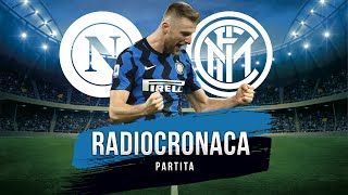 Radiocronaca Napoli  Inter [upl. by Yadrahc521]