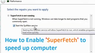 How to fix SuperFetch is not running problem Performance Troubleshooting Windows 7 [upl. by Llerruj]