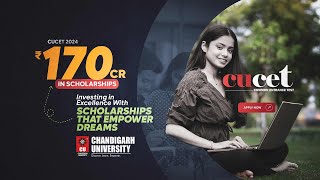 CUCET 2024  Early Bird Scholarship at Chandigarh University  CU Admissions  Placements [upl. by Nyladnarb]