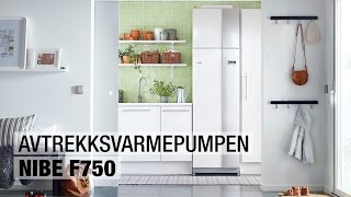 Brukerveiledning NIBE F750 avtrekksvarmepumpe  Full versjon [upl. by Ybrik270]