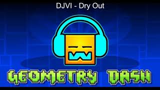 DJVI  Dry Out [upl. by Naryk]