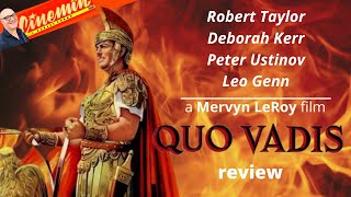 QUO VADIS  1951 Dir Mervyn LeRoy  CINEMIN movie review [upl. by Constantino]