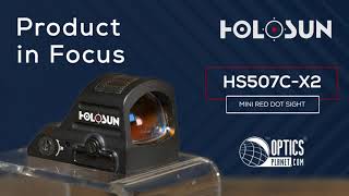 Holosun HS507C X2 Mini Red Dot Sight  OpticsPlanetcom [upl. by Hilary]