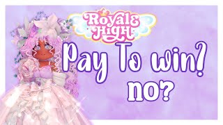 Is Royale High pay to win now Discussion [upl. by Ainig]