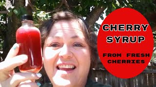 How to Make Homemade Cherry Syrup from Fresh Cherries [upl. by Oniram]