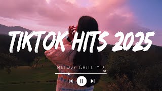 Best tiktok songs 2025 playlist  Tiktok hits music 2025  Trending tiktok song Top 30 Hits USUK [upl. by Drugi]