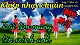 Khớp nhạc chuẩnTrái tim mang tên mình Anh 💥Giao lưu siêu hay💓 [upl. by Japheth901]