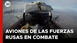 Imágenes impactantes de los aviones de las fuerzas rusas en combate [upl. by Aylsworth]