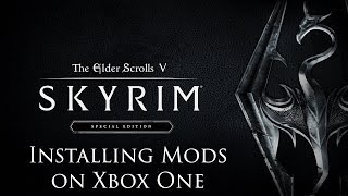 Skyrim Special Edition  How to Install Mods on Xbox One [upl. by Uphemia371]