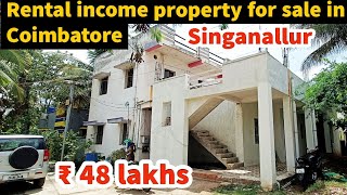 RENTAL INCOME property for sale in Coimbatore singanallur ₹ 48 lakhs negotiable URGENT SALE [upl. by Ailedua]