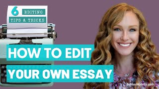 How to edit an essay  6 editing tips [upl. by Dias]