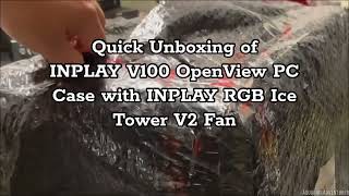 Quick Unboxing PC Case V100 amp Ice Tower Fan V2 From Inplay  Aquarius Adventurer [upl. by Ferrell]