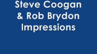 Steve Coogan amp Rob Brydon Impressions [upl. by Udenihc]